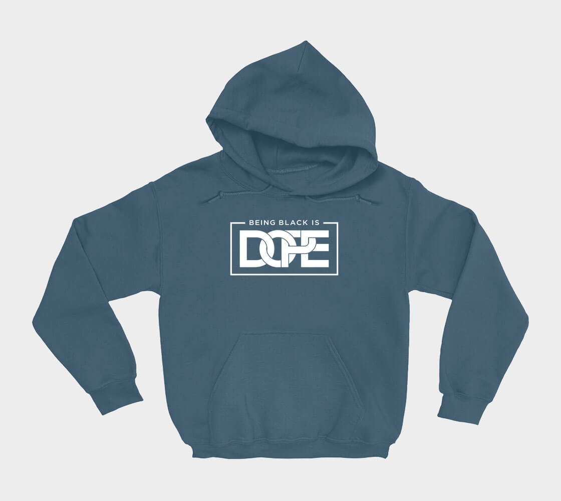 Being Black is Dope - Indigo hoodie