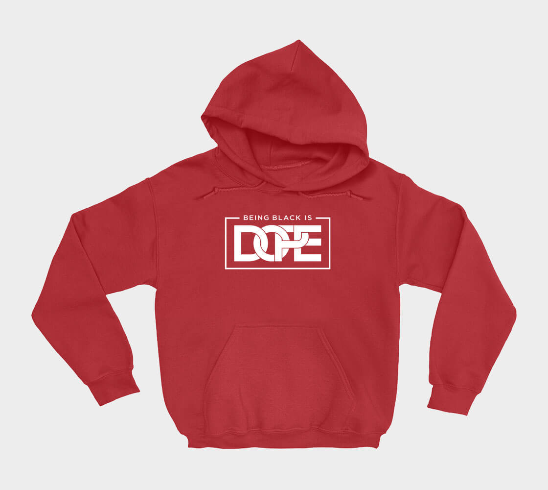 Being Black is Dope - Red hoodie