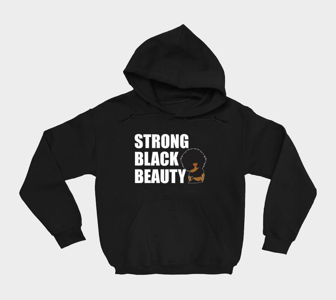 Strong Black Beauty - Black hoodie