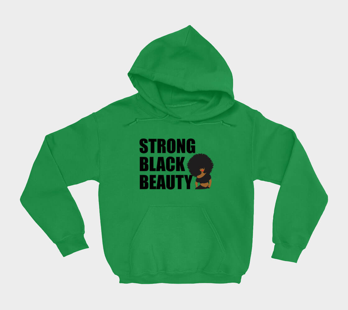 Strong Black Beauty - Kelly Green hoodie