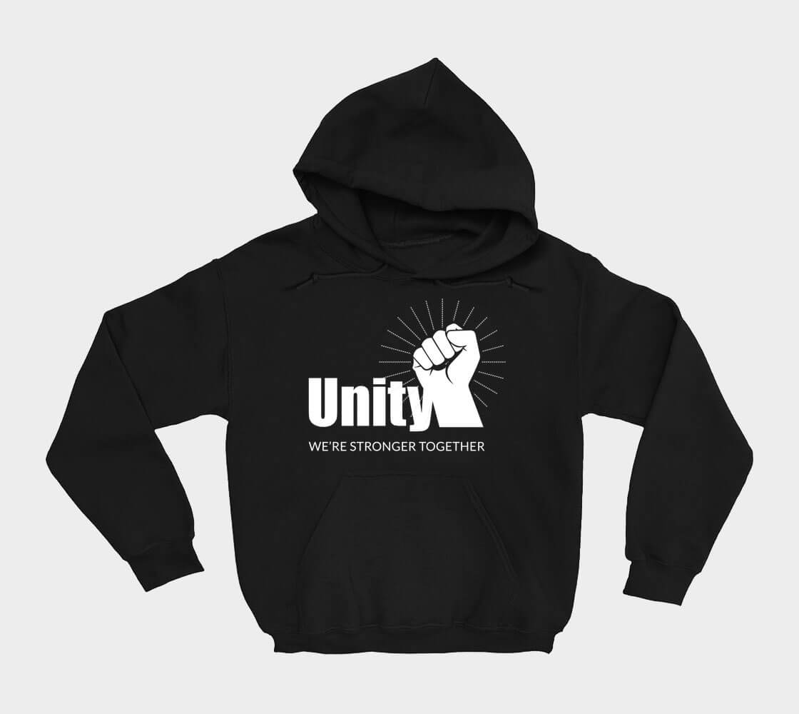 Unity We're Stronger Together - Black hoodie