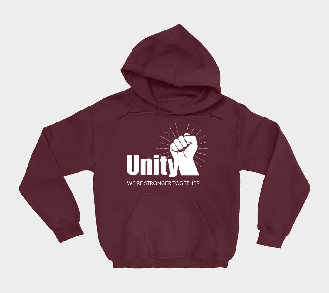 Unity We're Stronger Together - Maroon hoodie