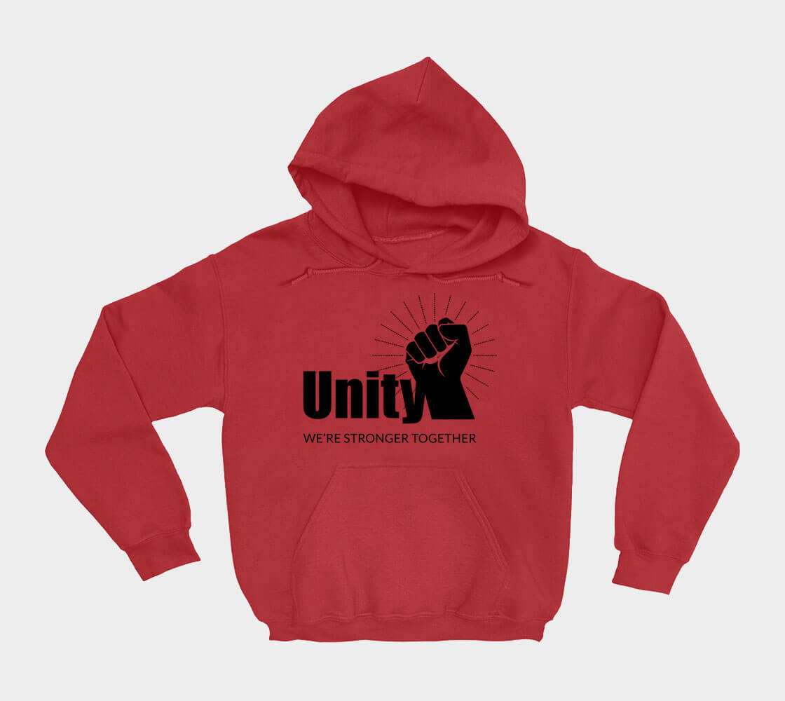 Unity We're Stronger Together - Red hoodie