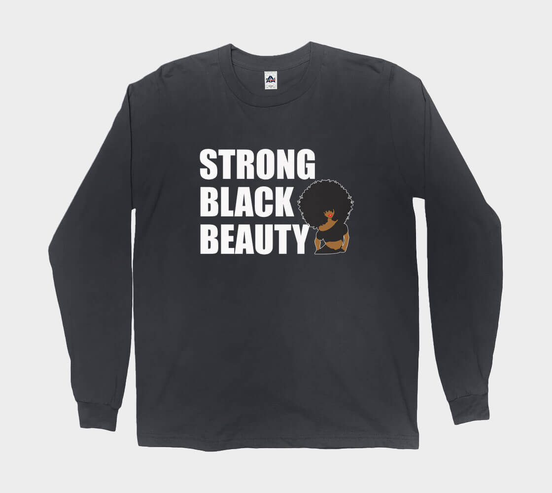 Strong Black Beauty Long Sleeve Tee