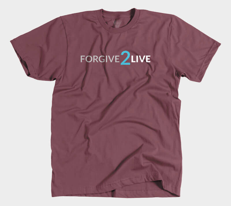 Forgive 2 Live - Maroon Tee.