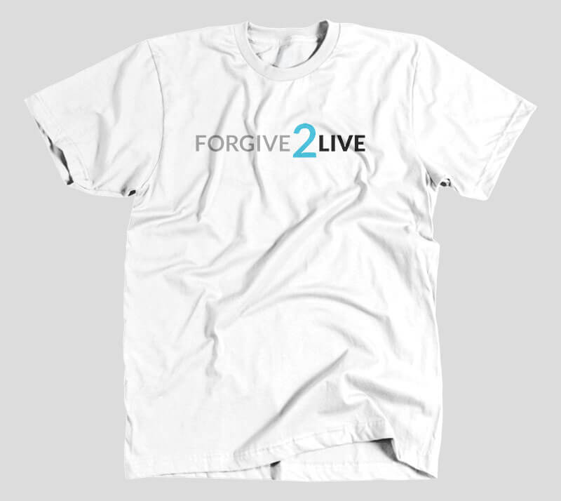 Forgive 2 Live - White Tee.