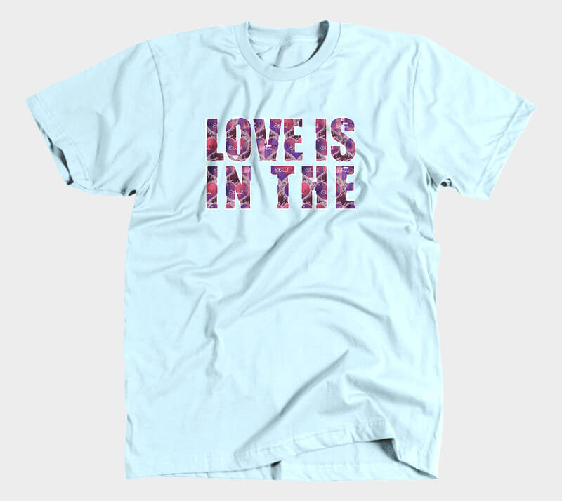 Love is in the Heart Block Letters - Light Blue tee