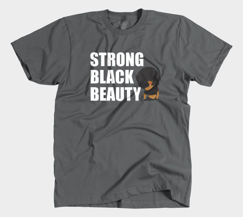 Strong Black Beauty T-Shirt