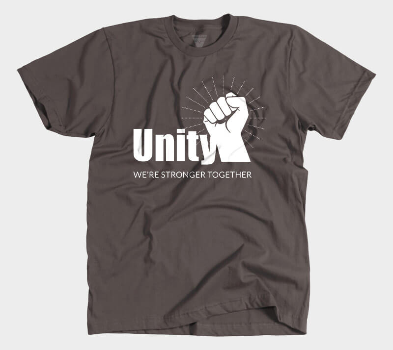 Unity We're Stronger Together - Chocolate Tee.