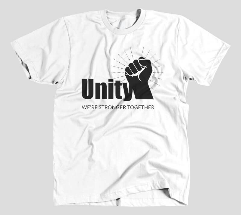 Unity We're Stronger Together - White Tee.