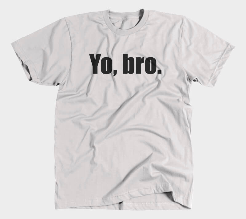 Yo Bro - Heather Grey Tee.