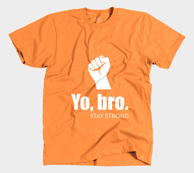Yo Bro - Stay Strong - Orange tee